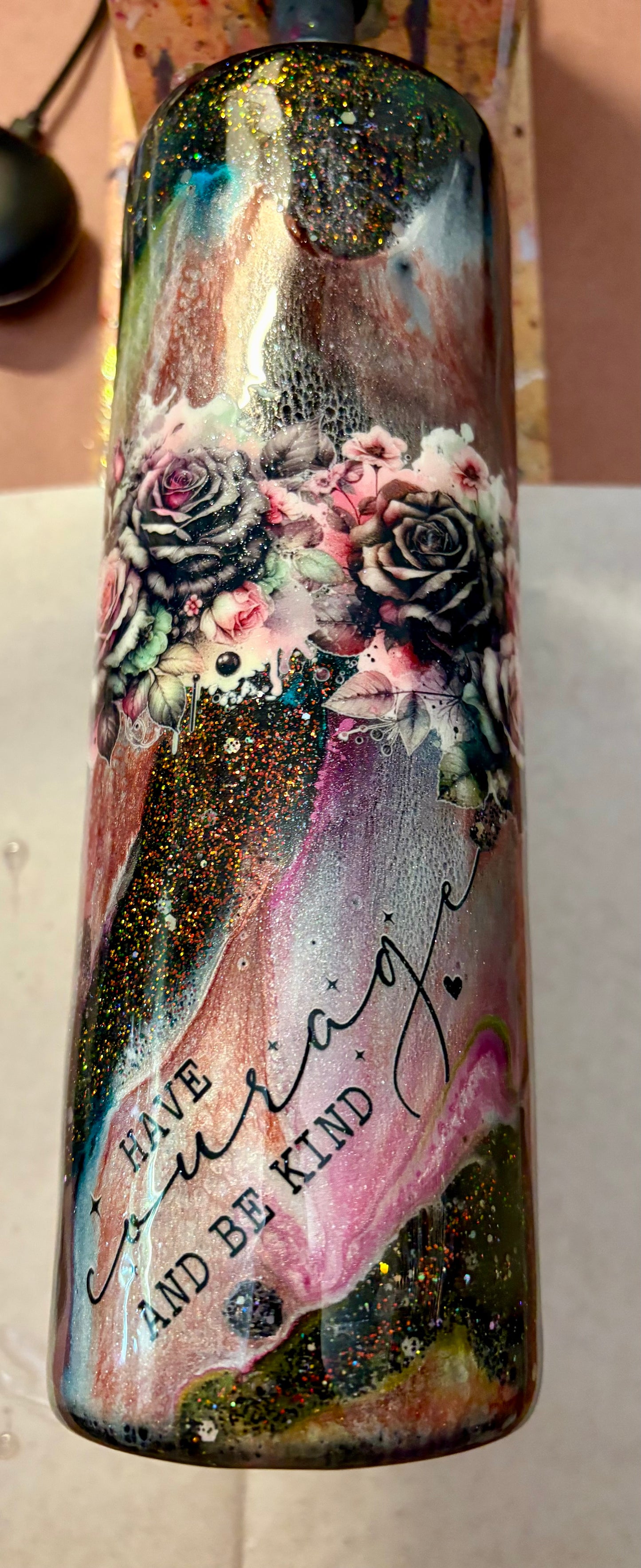 30 oz Have Courage & Be Kind