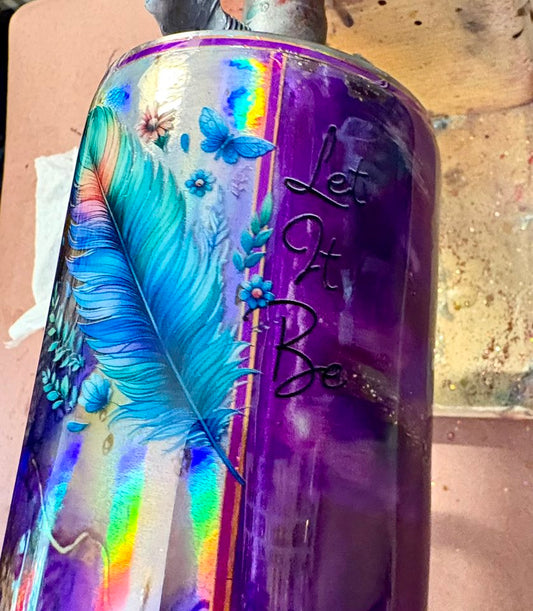 30 oz Skinny Straight Tumbler/Let it Be